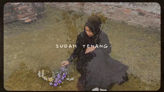 Download lagu Sudah Tenang - Syifa Maharani mp3