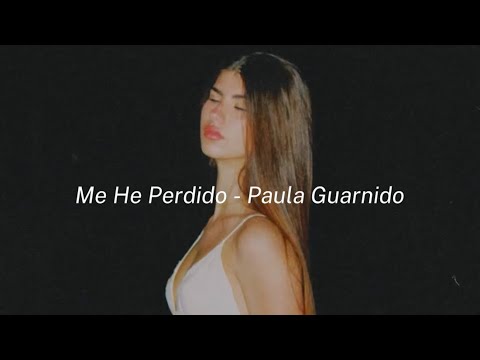 Me He Perdido - Lyric Vídeo
