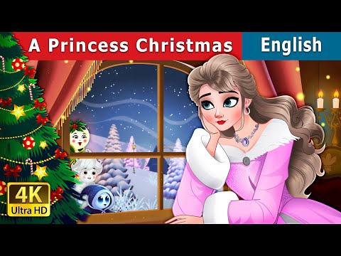 A princess Christmas | Stories for Teenagers | @EnglishFairyTales