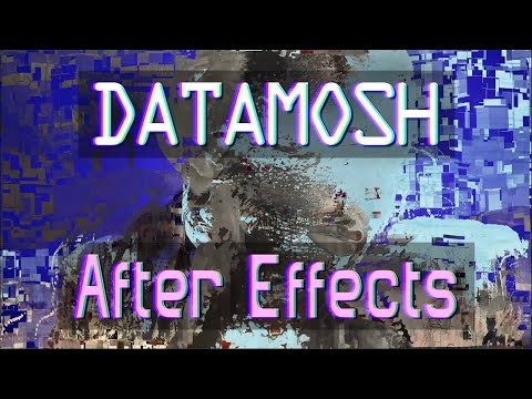 Datamosh Effect - After Effects Tutorial
