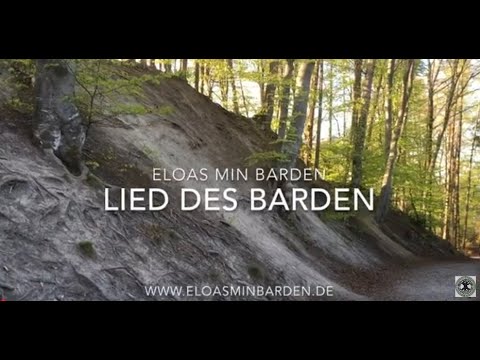 Lied des Barden - Eloas Min Barden - Volkslieder - zum Maienfest