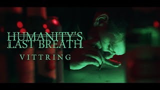 Vittring Music Video