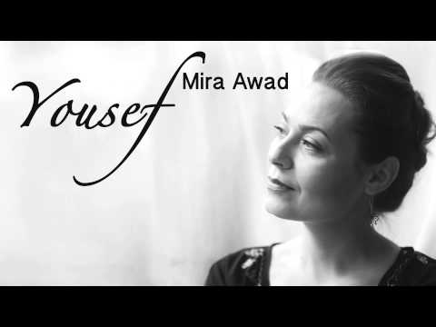 Mira Awad- Yousef ميرا عوض - يوسف