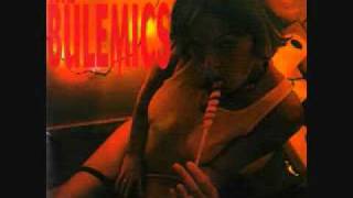 The Bulemics- If I Only Had A Heart