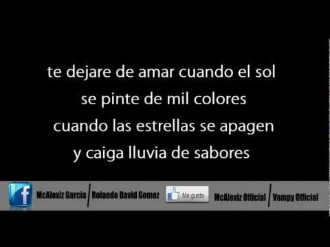 Imposible Dejarte De Amar - Rap Romantico - McAlexiz Ft Vampy