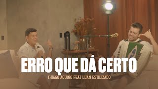 Erro Que Dá Certo