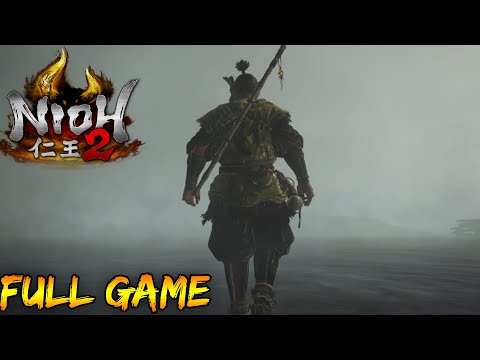 Nioh 2 (PS4 Pro 1080p 60fps) Longplay Walkthrough Full Gameplay