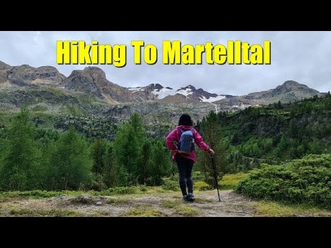 HIKING TO MARTELLTAL ( MARTELL VALLEY), SÜDTIROL, ITALY  || BEAUTIFUL ALPINE LANDSCAPE || 4K