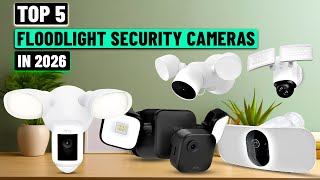 Best Floodlight Security Camera 2026 - [Must Watch Before You Purchase!]