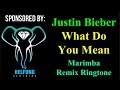 What Do You Mean Marimba Ringtone and Alert ...