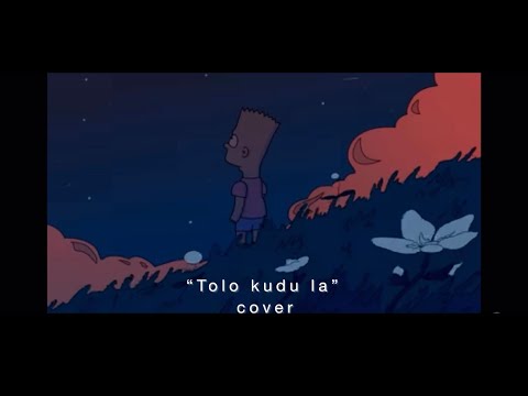 Tolo Kudu La [Cover]
