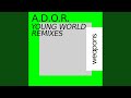 Young World (Smokey Bubblin' B Remix)