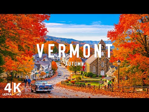 Vermont in Autumn 4K UHD 🍂 Stunning Fall Foliage, Scenic Mountains, and Peaceful Countryside