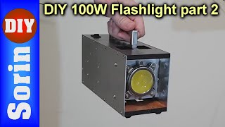 Download lagu DIY 100W LED Flashlight - part 2 mp3