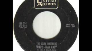 The Isley Brothers Who's That Lady