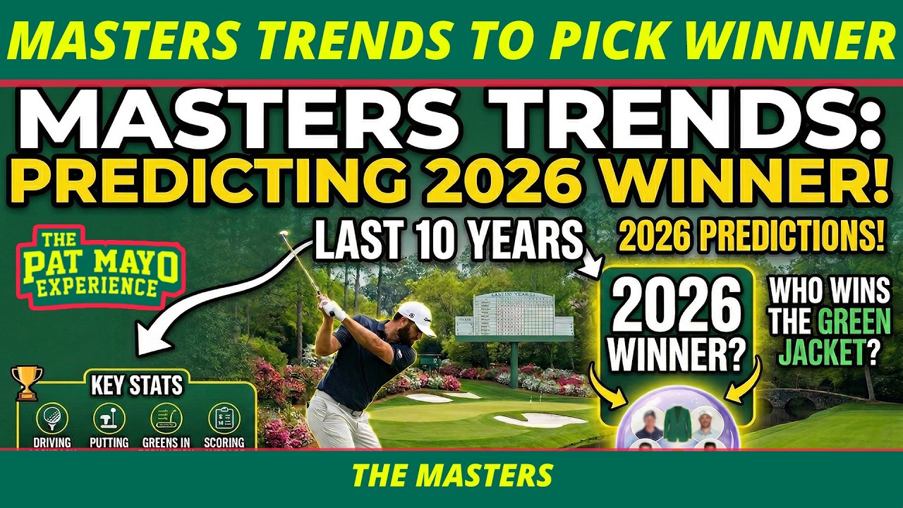 Using Masters Trends and Data to Pick the 2026 Masters Winner | 2026 Fantasy Golf Picks