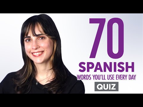 Quiz | 70 Spanish Words You'll Use Every Day - Basic Vocabulary #47