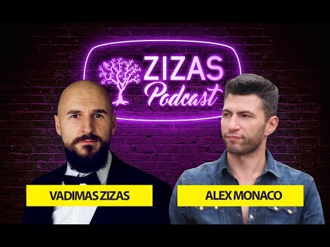 AROGANCIJA. PASITIKĖJIMAS SAVIMI. LOCHŲ TAISYKLĖS // ALEX MONACO // ZIZAS PODCAST