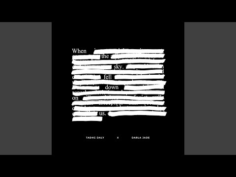 When the Sky Fell Down on Us