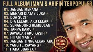 Download lagu Best of IMAM S. ARIFIN - The Most Soulful & Heart-Touching Old Dangdut Songs (Full Album) mp3