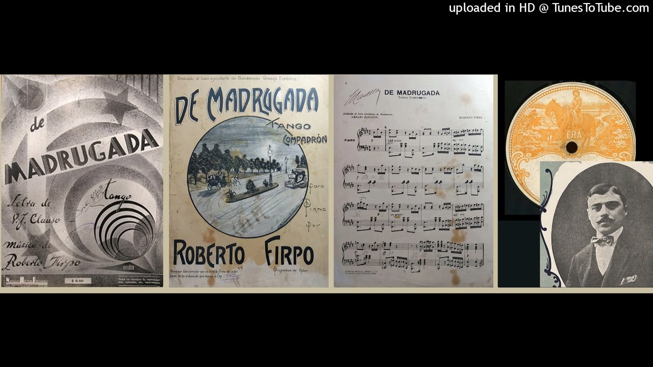 De madrugada - Orquesta Roberto Firpo - 1913