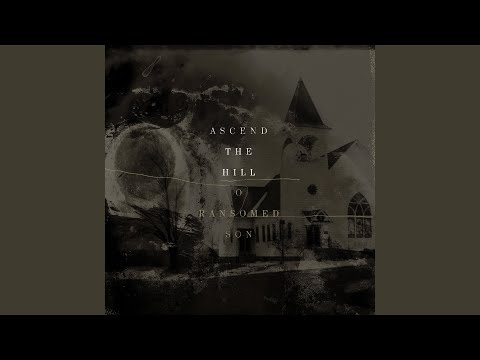 Power In The Name Of Jesus - Ascend The Hill