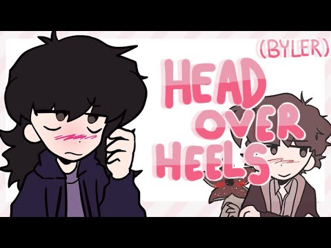 HEAD OVER HEELS / Stranger Things Animation (Byler)