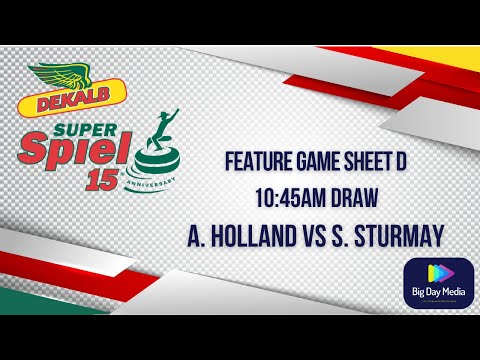 A. Holland vs S. Sturmay - 2022 DEKALB SuperSpiel Curling Tournament Morris Manitoba SHEET D