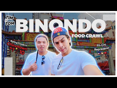 BINONDO FOOD CRAWL | TIMOTHY LAUDE AND TOMMY TIANGCO