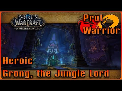 Heroic Grong, the Jungle Lord -- Prot Warrior,