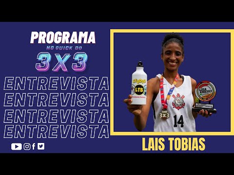 #16 Programa No Quick do 3x3 - Entrevista Lais Tobias / Corinthians 3x3 Feminino