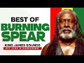 BEST OF BURNING SPEAR KING JAMES