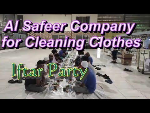 Al Safeer Company. (iftar)..
