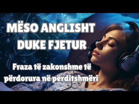 Mëso Anglisht & Relaksohu | Provo të mësosh Anglisht ndërkohë qe po pushon! | Fraza te përditshme.