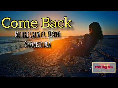 Meter Crew ft. Joseph D - Come Back