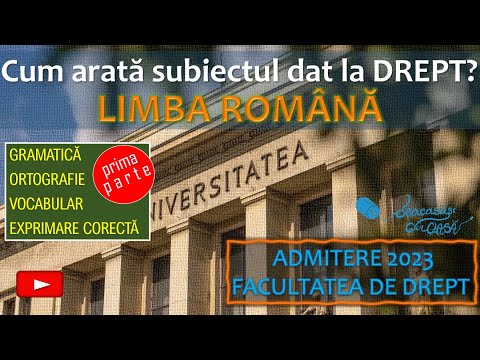 Subiectul dat la DREPT UniBuc 2023 (cu explicații) - p r i m a   p a r t e