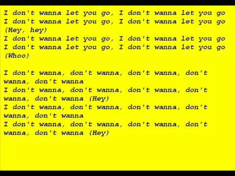 Don't Wanna Let You Go with lyrics
