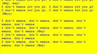Don&#39;t Wanna Let You Go with lyrics