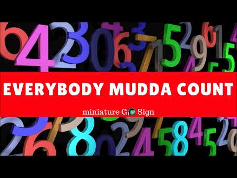 miniature Go Sign - Everybody Mudda Count "2018 Chutney Soca" (Trinidad)