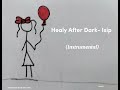 Healy After Dark- Isip (Instrumental)