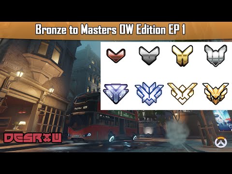 Bronze to Diamond OW Edition Episode 1