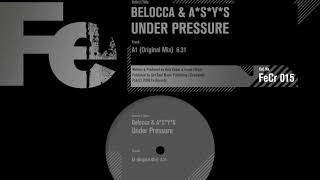 Belocca &amp; A*S*Y*S  - Under Pressure