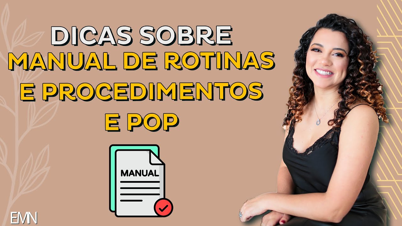 Dicas Sobre Manual De Rotinas e Procedimentos e POP | Daniele Souza