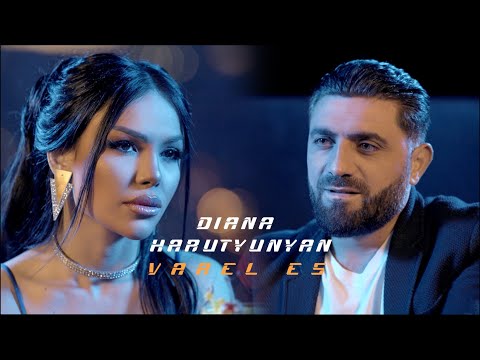 DIANA HARUTYUNYAN - VAREL ES // OFFICIAL MUSIC VIDEO 2023 //