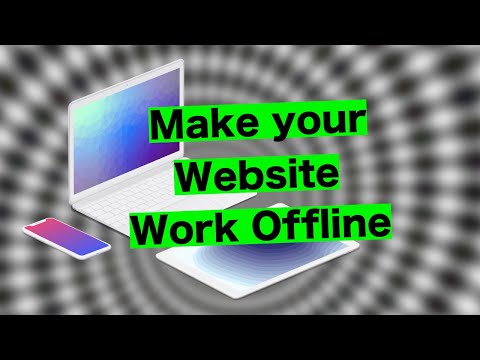 Run your website offline using Service Workers