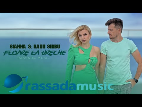 SIANNA & RADU SIRBU - Floare La Ureche (Official Video)