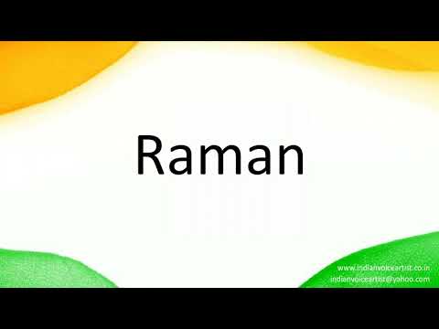 How to correctly pronounce in Hindi "Raman".