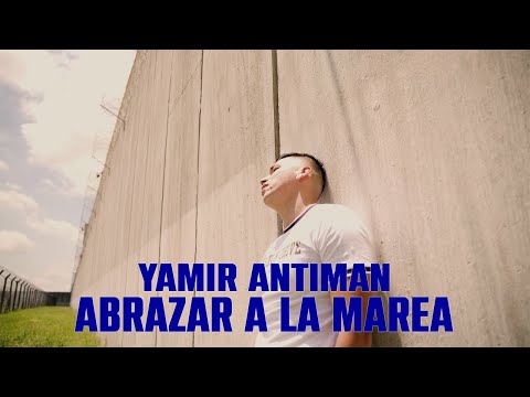 Yamir Antiman - Abrazar a la marea  (Video Oficial) prod by. @banda.delacruz