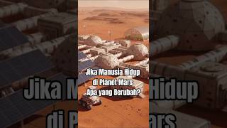 Download lagu Jika Manusia Hidup di Planet Mars, Apa yang Berubah? mp3 Download lagu Jika Manusia Hidup di Planet Mars, Apa yang Berubah? mp3