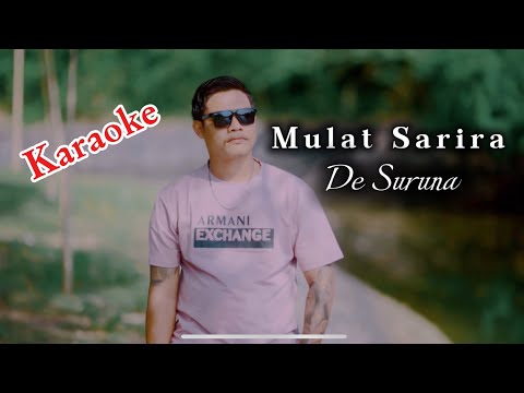 (Karaoke) Mulat Sarira - De Suruna | SAC Project